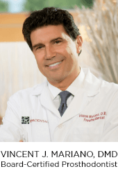 photo of Vincent J. Mariano, DMD, Board-Certified Prosthodontist